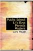 Public School Life Boys Parents Masters