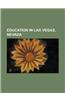 Education in Las Vegas, Nevada: University of Nevada, Las Vegas