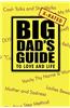 Big Dad's Guide to Love and Life