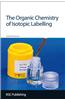 Organic Chemistry of Isotopic Labelling