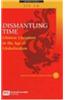 Dismantling Time: Chinese Literature in the Age of Globalization