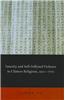 Sanctity and Self-inflicted Violence in Chinese Religions, 1500-1700
