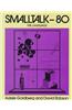 SmallTalk 80: The Language