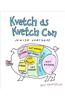 Kvetch As Kvetch Can