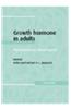 Growth Hormone in Adults: Physiological and Clinical Aspects