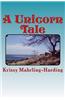 A Unicorn Tale