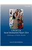 India: Social Development Report 2014: Challenges of Public Health