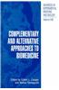 Complementary and Alternative Approaches to Biomedicine