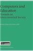 Computers and Education: Towards an Interconnected Society