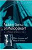 Making Sense of Management: A Critical Introduction