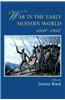 War in the Early Modern World, 1450-1815