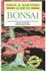 Simon and Schuster's Guide to Bonsai