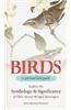 Birds - A Spiritual Field Guide: Explore the Symbology and Significance of These Divine Winged Messengers