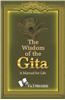 The Wisdom Of The Gita