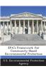EPA's Framework for Community-Based Environmental Protection