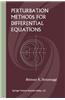 Perturbation Methods for Differential Equations