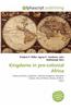 Kingdoms in Pre-Colonial Africa
