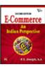 E-Commerce: An Indian Perspective, 2/E