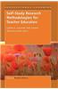 Self-Study Research Methodologies for Teacher Educators