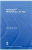 Globalization, Modernity and the City