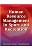 Human Resource Management in Sport and Recreation