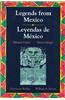 Legends Series: Legends from Mexico/Leyendas de Mexico