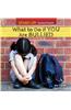 What to Do If You Are Bullied