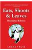 Eats, Shoots & Leaves