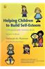 Helping Children to Build Self-Esteem: A Photocopiable Activities Book Second Edition