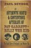 The Authentic Death and Contentious Afterlife of Pat Garrett and Billy the Kid: The Untold Story of Peckinpah's Last Western Film