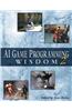 AI Game Programming Wisdom 2