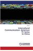 Intercultural Communication: American TV Series in China