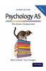 Complete Companions: AS Exam Companion for AQA A Psychology