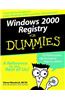 Windows 2000 Registry for Dummies [With CDROM]