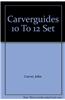 CarverGuide 10, 11, 12 Set