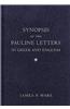 Synopsis of the Pauline Letters in Greek and English