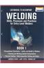 Welding: Skills, Processes and Practices for Entry-Leve Welders, Book 1: Lab Manual