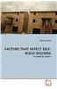 Factors That Affect Self-Build Housing