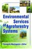 Environmental Services of Agroforestry Systems