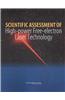 Scientific Assessment of High-Power Free-Electron Laser Technology