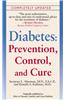 Diabetes: Prevention, Control, and Cure