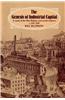 The Genesis of Industrial Capital: A Study of West Riding Wool Textile Industry, C.1750-1850