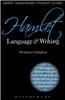 Hamlet: Language and Writing
