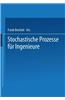 Stochastische Prozesse Fur Ingenieure