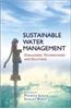 Sustainable Water Management: Challenges, Technologies and Solutions