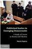 Politicized Justice in Emerging Democracies