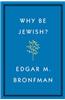 Why Be Jewish?: A Testament