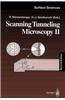 Scanning Tunneling Microscopy II: Further Applications and Related Scanning Techniques