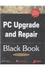 PC UPGRADE & REPAIR BLACK BOOK