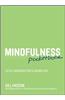 Mindfulness Pocketbook: Little Exercises for a Calmer Life